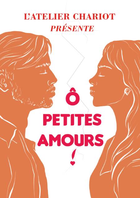 Les comédiens au chariot - pièce O petites amours ! (les Adultes du chariot 2025)